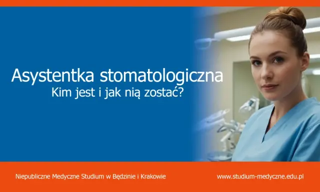 Młoda kobieta w niebieskim uniformie medycznym, uśmiechnięta. Tekst: "Asystentka stomatologiczna - Kim jest i jak nią zostać?". Kurs dla przyszłych asystentek stomatologicznych.