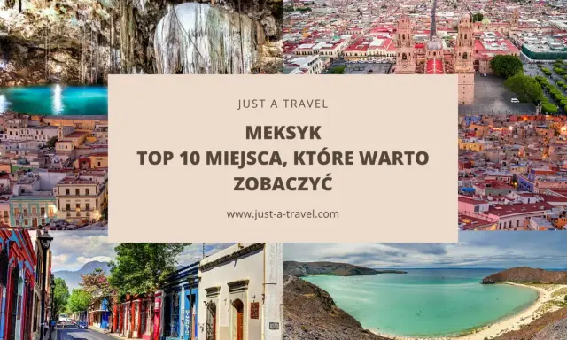 Kolorowe miasto w Meksyku, jaskinie, plaże i zabytkowe budowle. Odkryj top 10 miejsc wartych zobaczenia.