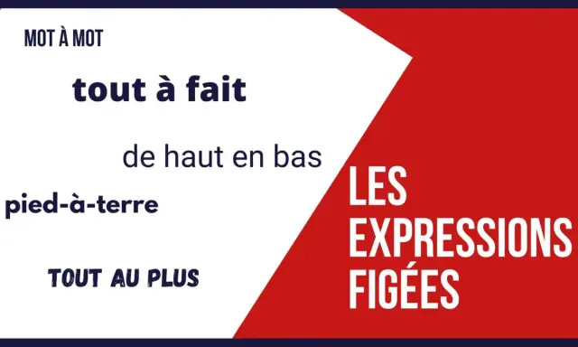 Expressions figées : "tout à fait", "de haut en bas", "pied-à-terre", "tout au plus". On apprend de par ou de part ces expressions.