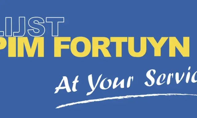 Lijst Pim Fortuyn, de partij van Pim Fortuyn, met de slogan "At Your Service".