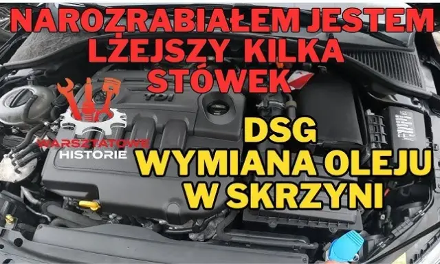 DSG 7-biegowa: Wymiana oleju co 60 000 km? Uniknij kosztownych awarii!