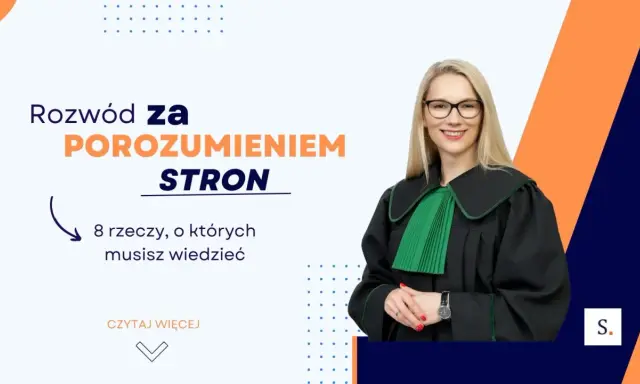 Rozwód za porozumieniem stron: prawniczka w todze wyjaśnia 8 kluczowych kwestii.