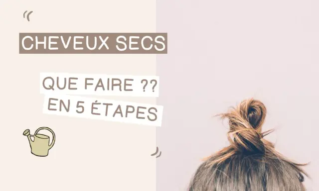 Cheveux secs : que faire ? Une illustration de petit arrosoir et un chignon sur fond pastel.