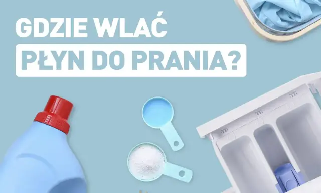 Gdzie wlać płyn do prania? Butelka, miarki z proszkiem i płynem oraz szuflada pralki pokazują, jak prawidłowo dozować środki piorące.