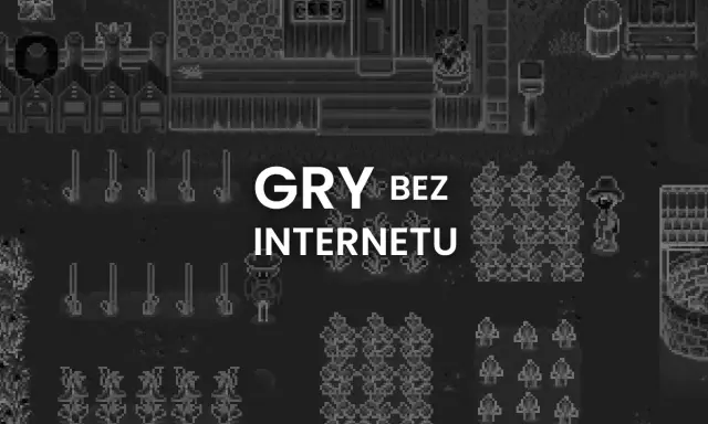 Pixelowa farma z napisem "GRY BEZ INTERNETU". Idealne gry offline na PC dla każdego gracza.