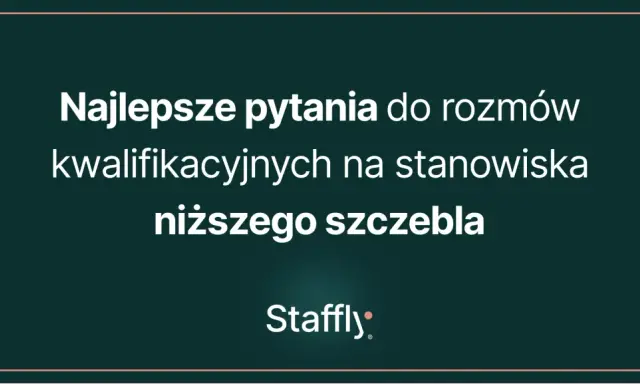 Pytania na rozmowie kwalifikacyjnej: Odkryj potencjał kandydata