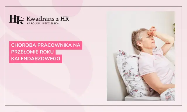 Choroba pracownika na przełomie roku kalendarzowego. Jak Kodeks pracy reguluje zwolnienie lekarskie?