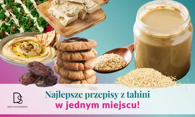 Hummus, halva, ciasteczka i inne przysmaki. Szukasz czegoś, czym zastąpić tahini? Znajdziesz tu inspiracje!
