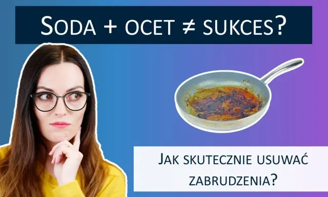 Płyn z sody i octu: przepis, sekrety i czego NIE czyścić!