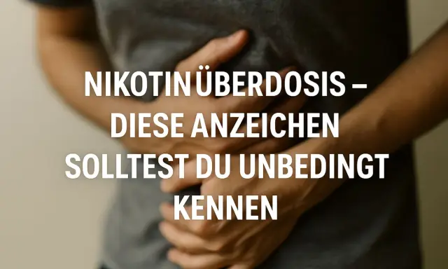 Person hält sich den Bauch, Text: "Nikotinüberdosis – Diese Anzeichen solltest du unbedingt kennen". Vielleicht hat die Person zu viel geraucht.