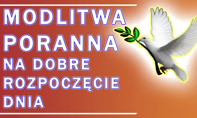 Modlitwa poranna na dobre rozpoczęcie dnia. Biały gołąb z gałązką oliwną symbolizuje pokój i nadzieję, towarzysząc porannej modlitwie do Ducha Świętego.