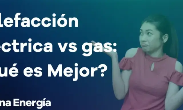 Joven duda sobre calefacción eléctrica o gas. ¿Cuál es mejor?