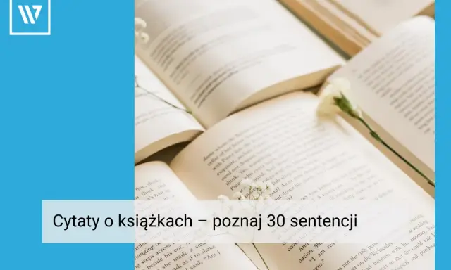 Otwarta książka z kwiatkiem na stronach, z tekstem "Cytaty o książkach".