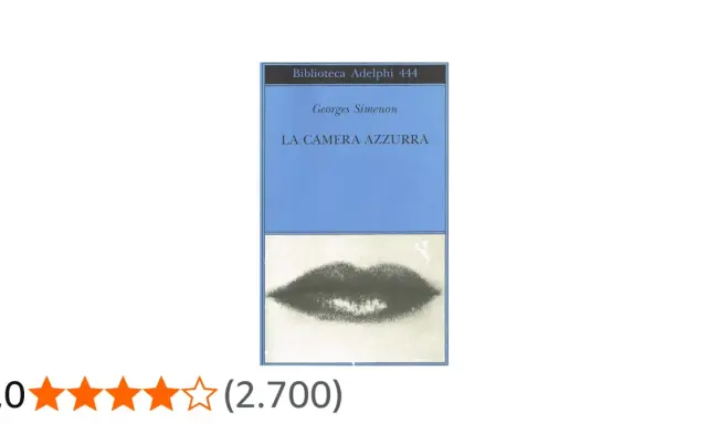 Copertina del libro "La camera azzurra" di Georges Simenon, con labbra sfocate e valutazione 4,0.