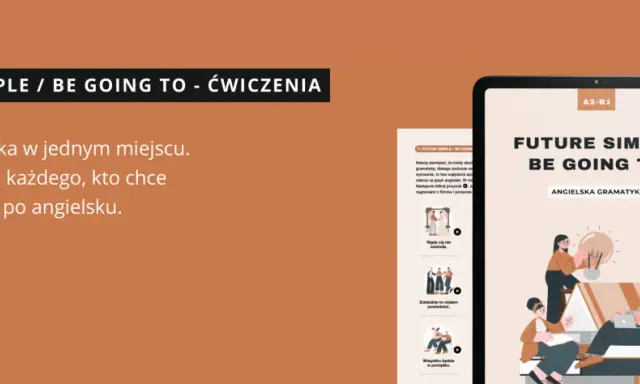 Nauka angielskiego: teoria i praktyka. Poznaj "future in the past" i mów płynnie. Pobierz materiały.