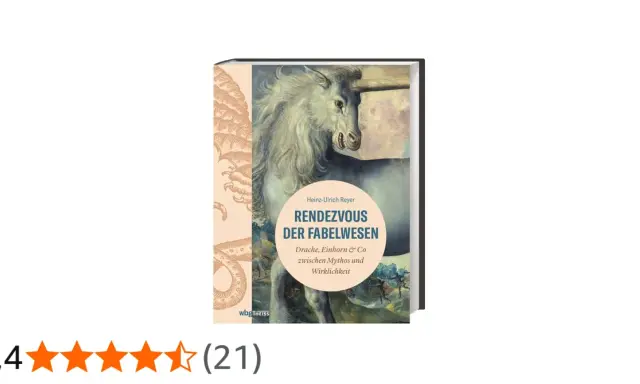 Buchcover "Rendezvous der Fabelwesen" mit einem Einhorn, das die faszinierenden Eigenschaften von Fabeltieren zwischen Mythos und Wirklichkeit beleuchtet.