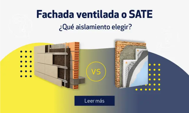 Comparativa de fachadas ventiladas y SATE, mostrando el aislante térmico exterior y sus capas.