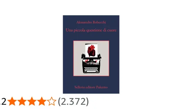 Copertina del libro "Una piccola questione di cuore" di Alessandro Robecchi, con un cuore rosso su una macchina da scrivere.