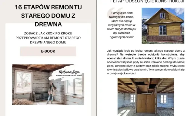 Remont starego domu z drewna: odsłonięcie konstrukcji. Zobacz, jak krok po kroku przebiegał remont.