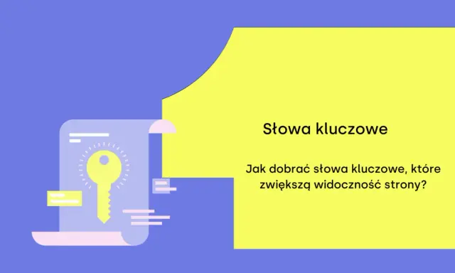 Klucz do sukcesu w Google: jak dobrać słowa kluczowe, by zwiększyć widoczność strony? Ilustracja z kluczem i tekstem.