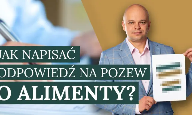 Jak przygotować skuteczną odpowiedź na pozew o alimenty? Wzór
