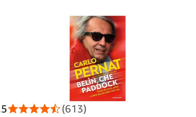 Copertina del libro "Belin, che Paddock" di Carlo Pernat, con la sua foto e il titolo che racconta storie di piloti.
