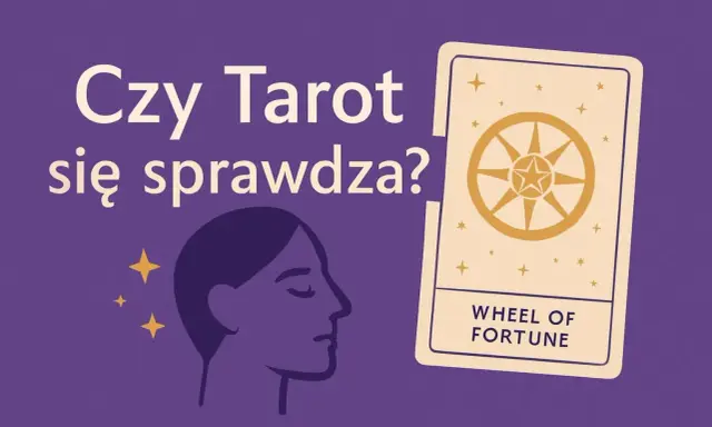 Czy tarot się sprawdza? Grafika z pytaniem i kartą Koło Fortuny, obok profil kobiety.
