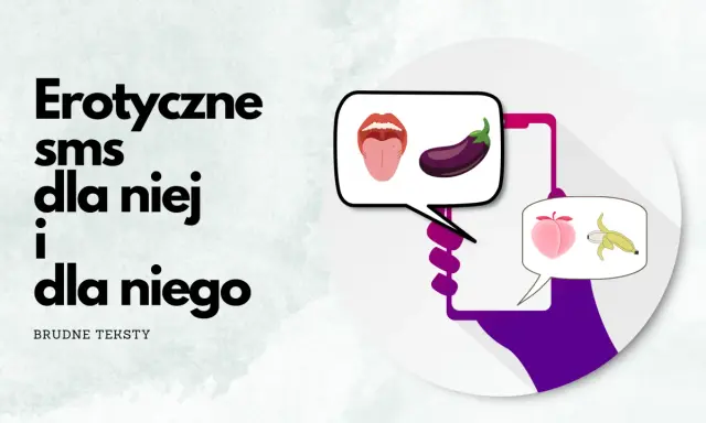 Erotyczne sms dla niej i dla niego. Język, bakłażan, brzoskwinia i banan - sugestywne symbole w dymkach.