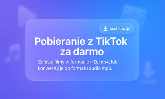 Gdzie są zapisane filmy na TikToku? Pobieraj za darmo w HD, mp4 lub mp3.