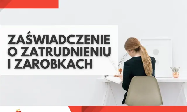 Kobieta siedzi przy biurku, pracując nad dokumentami. Na ekranie widnieje napis "Zaświadczenie o zatrudnieniu i zarobkach".