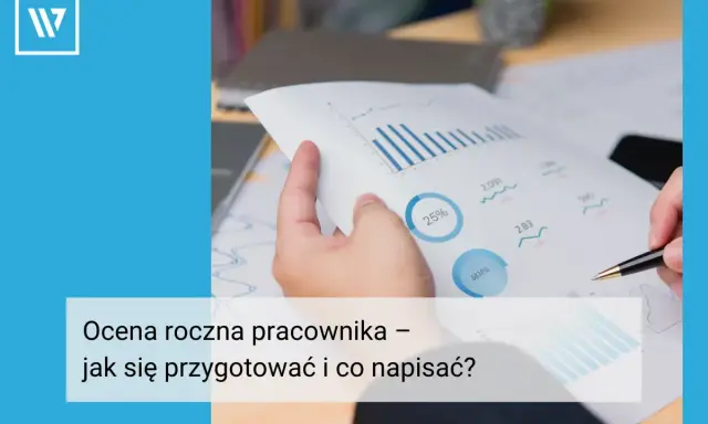 Ręce trzymają dokument z wykresem i wykresami kołowymi. Tekst: "Ocena roczna pracownika – jak się przygotować i co napisać?".