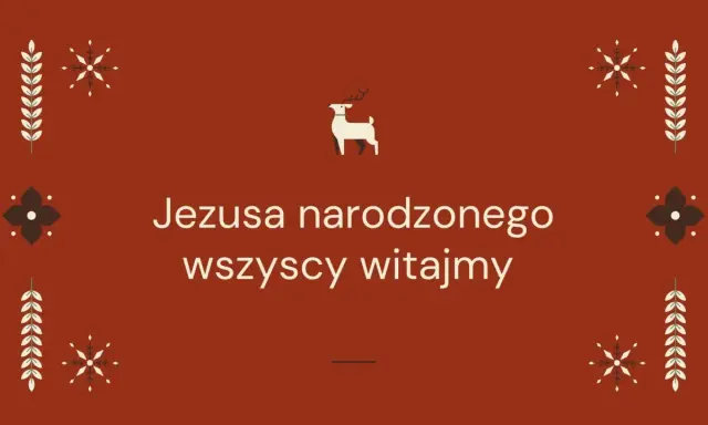 Wesoło Jezusa narodzonego wszyscy witajmy! Stylizowane ozdoby i renifer dodają uroku.