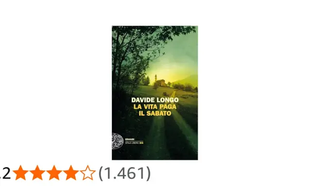 Copertina del libro "La vita paga il sabato" di Davide Longo, con un paesaggio rurale al tramonto.
