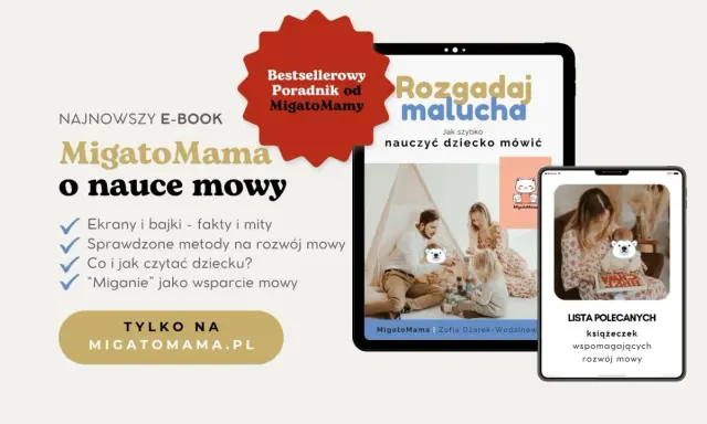 E-book "Rozgadaj malucha" od MigatoMama to poradnik, jak szybko nauczyć dziecko mówić. Zawiera sprawdzone metody i wskazówki.
