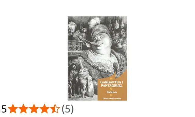 Ilustracja do "Gargantua i Pantagruel streszczenie" przedstawia groteskową postać olbrzyma z łyżkami w ustach, otoczoną scenami z życia.