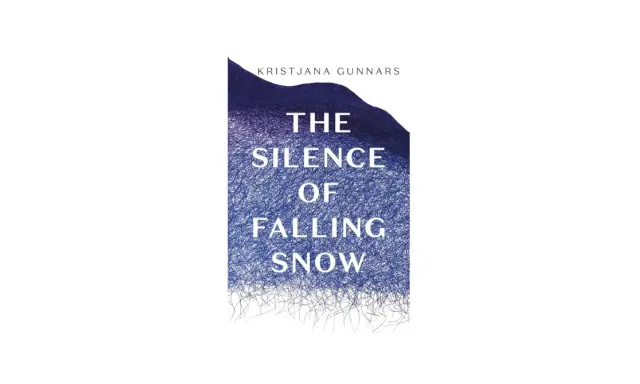 Okładka książki "The Silence of Falling Snow" Kristjany Gunnars. Tytuł sugeruje, że mógłby spaść śnieg, a grafika przypomina zimowy krajobraz.