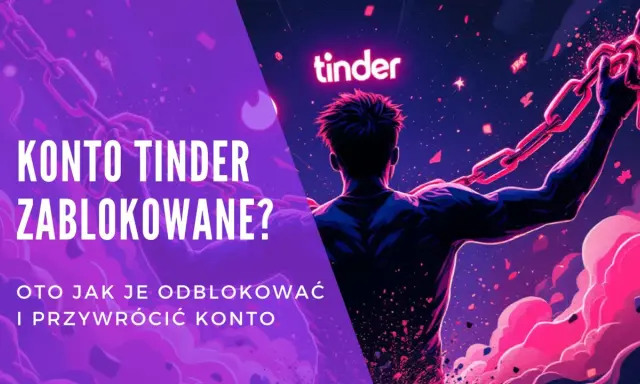 Konto Tinder zablokowane? Oto jak je odblokować i przywrócić. Styl graficzny nawiązuje do braku par i problemów z aplikacją.