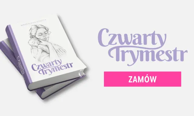 Okładka książki "Czwarty Trymestr" z rysunkiem matki tulącej dziecko. Obok tytuł i przycisk "Zamów".