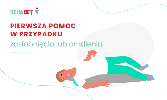 Pierwsza pomoc w przypadku zasłabnięcia lub omdlenia. Ilustracja przedstawia osobę leżącą, która straciła przytomność.