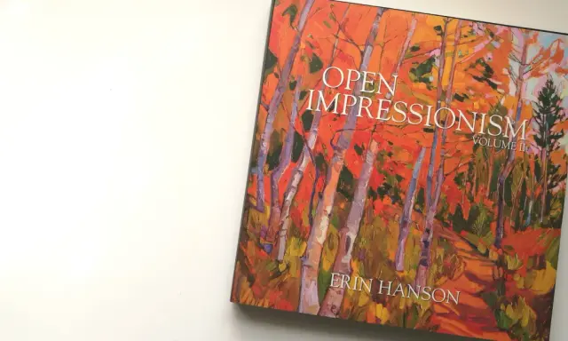 Book cover featuring "Open Impressionism Volume II" by Erin Hanson, showcasing a vibrant, colorful forest scene with bold brushstrokes.