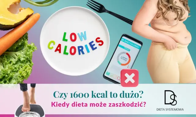 Warzywa, talerz z napisem "LOW CALORIES", aplikacja z kaloriami i osoba na wadze. Czy dieta 1600 kcal jest dla Ciebie?