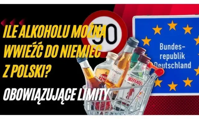 Ile alkoholu z Polski do Niemiec? Limity i jak uniknąć mandatu.