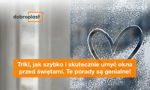 Kiedy myć okna przed świętami? Poradnik dla najlepszych efektów