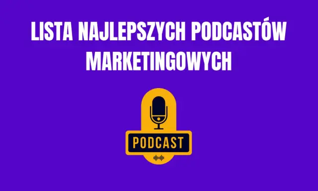 Lista najlepszych podcastów o marketingu. Ikona mikrofonu i napis "PODCAST" na fioletowym tle.