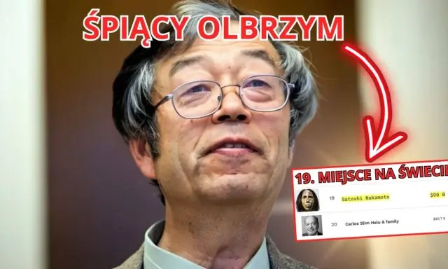 Satoshi Nakamoto, twórca Bitcoina, zajmuje 19. miejsce na świecie z majątkiem 90 miliardów dolarów.