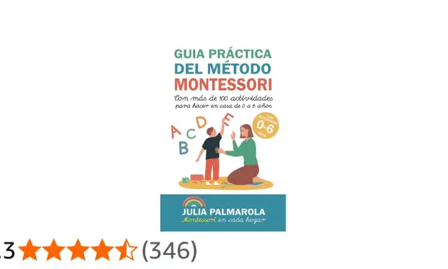 Guía práctica del método Montessori con actividades para niños de 0 a 6 años. Una madre enseña letras a su hijo, fomentando el aprendizaje temprano.