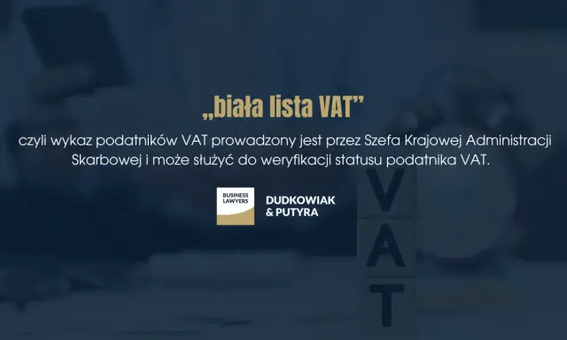 Weryfikacja firmy po NIPie dzięki białej liście VAT. Wykaz podatników prowadzony przez Szefa KAS.