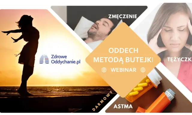 Webinar "Oddech metodą Buteyki" dla osób zmagających się ze zmęczeniem, dusznościami i astmą.