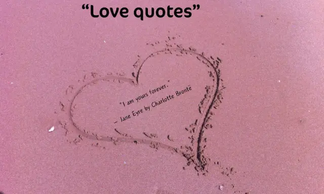 Cuore disegnato sulla sabbia con una citazione d'amore per lei: "I am yours forever." - Jane Eyre.