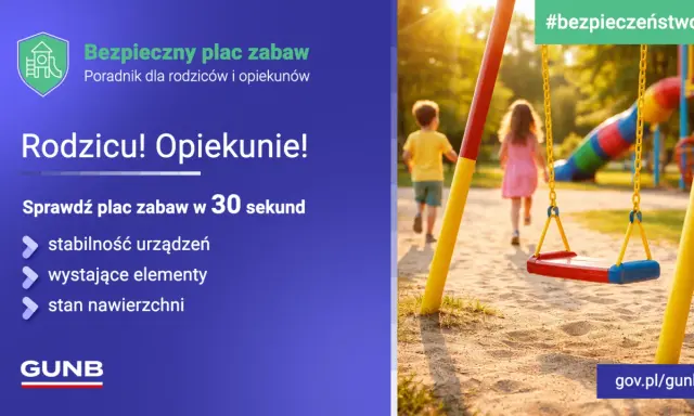 Bezpieczny plac zabaw dla dzieci – sprawdź, kiedy otwarcie i czy jest bezpieczny. Poradnik dla rodziców.
